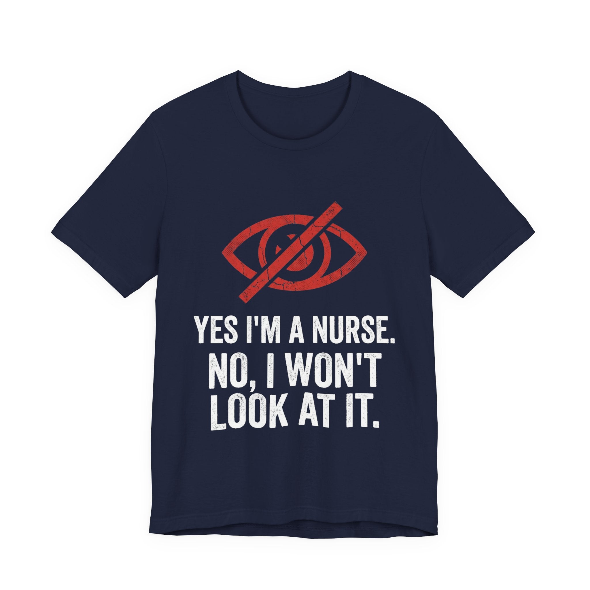 Bad Tourist Co — Yes I'm a Nurse. No, I Won't Look at It.