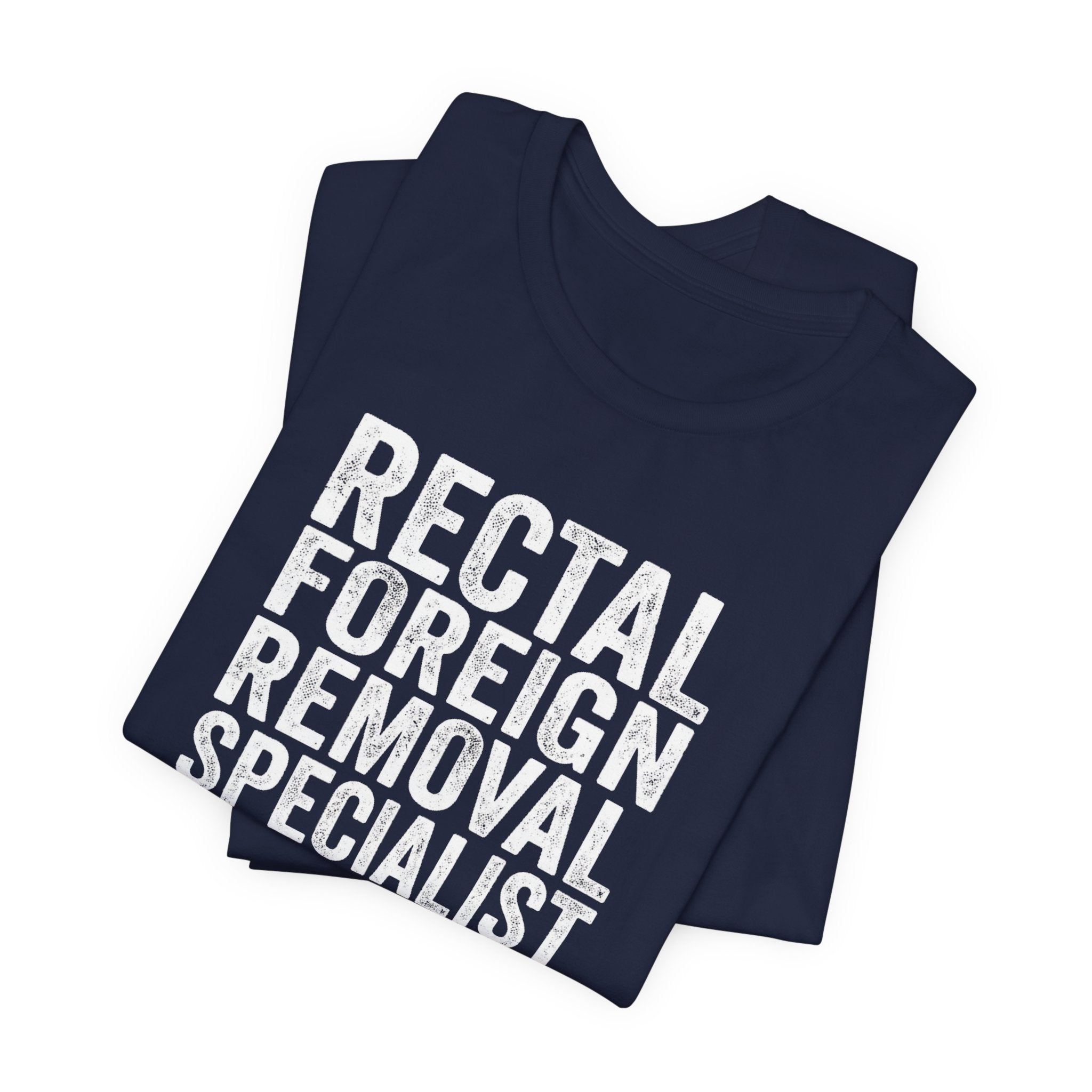 Bad Tourist Co — Rectal Foreign Body Removal Specialist (Classic)