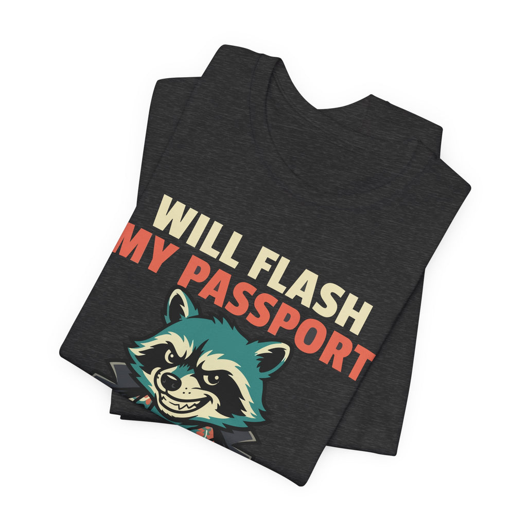 Bad Tourist Co — Will Flash My Passport (And Possibly More)