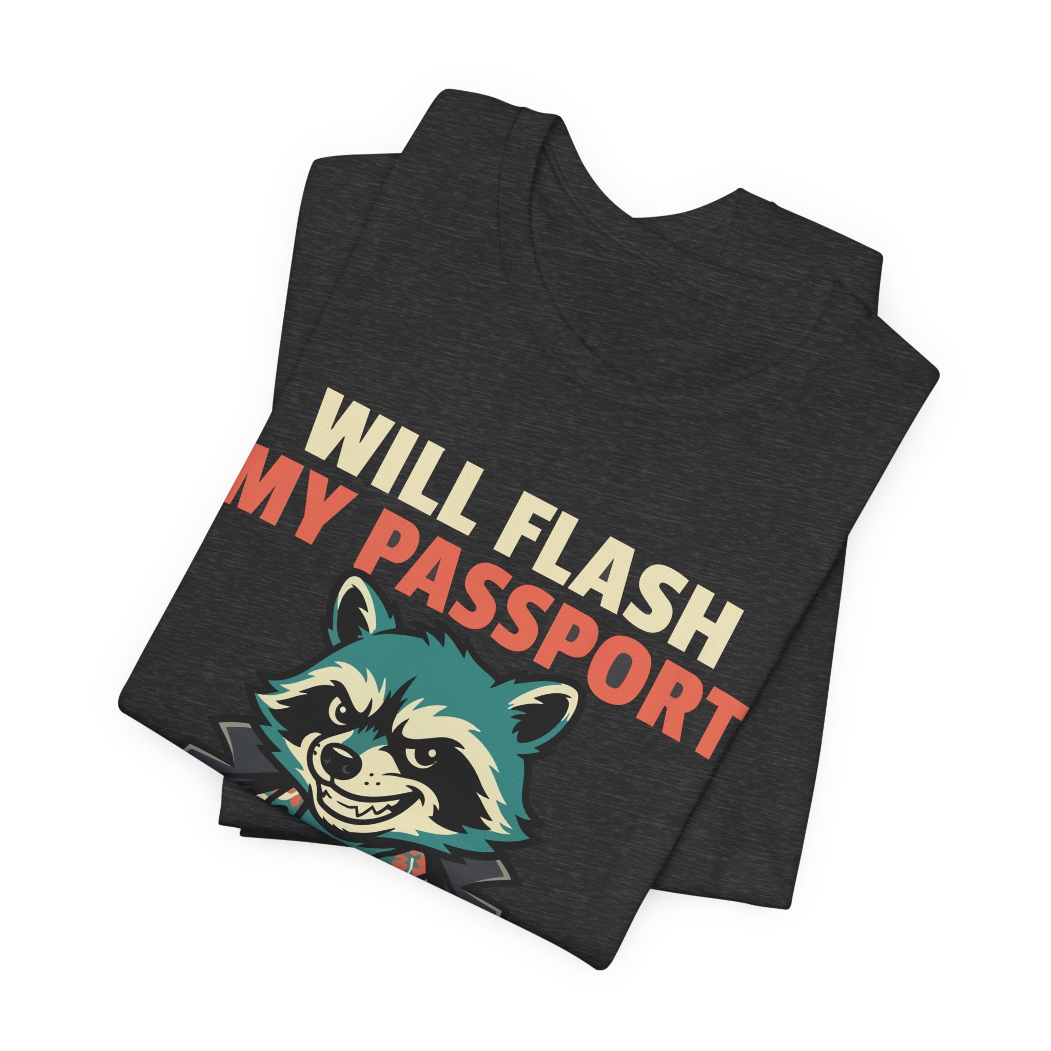 Bad Tourist Co — Will Flash My Passport (And Possibly More)