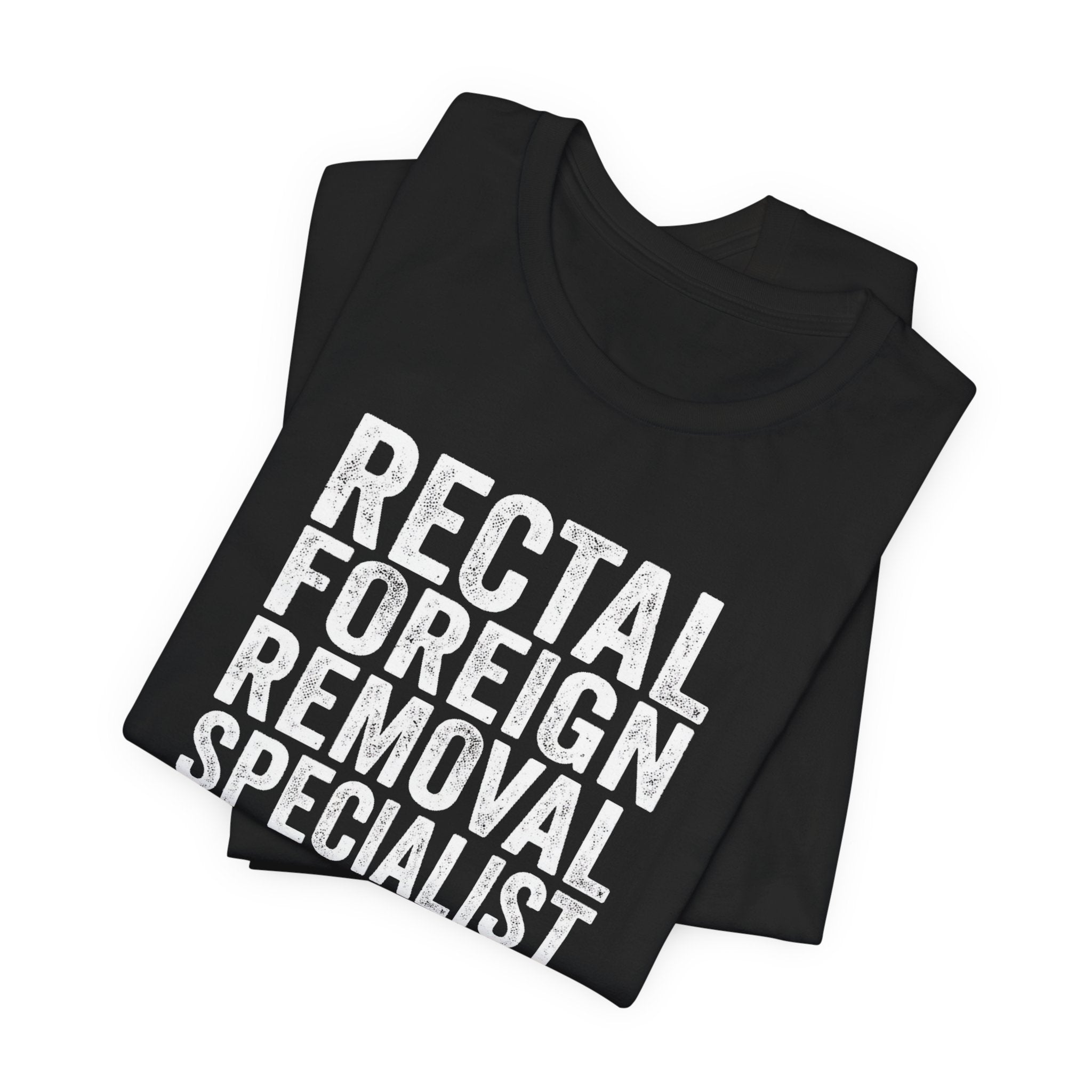 Bad Tourist Co — Rectal Foreign Body Removal Specialist (Classic)