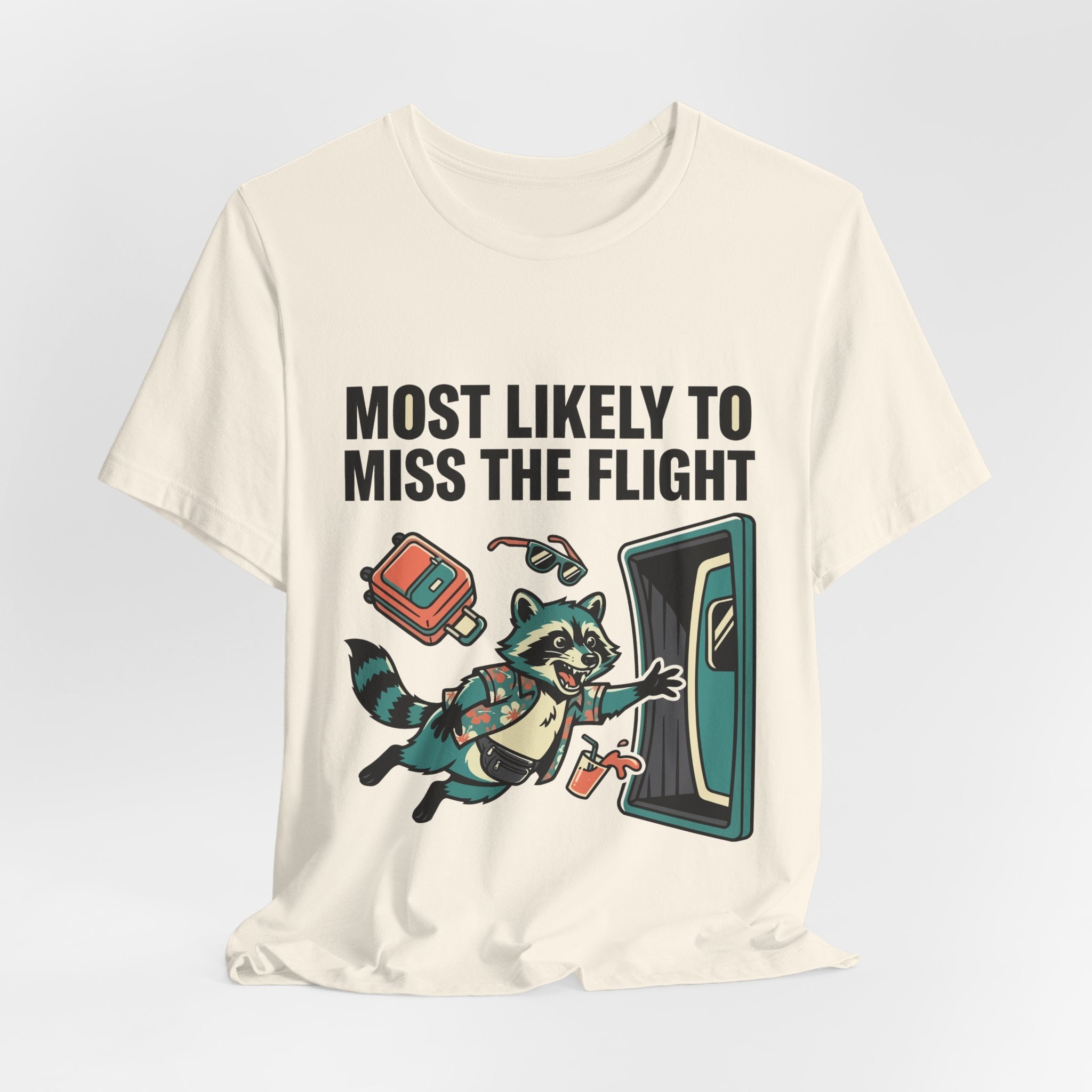 Bad Tourist Co — Most Likely to Miss the Flight