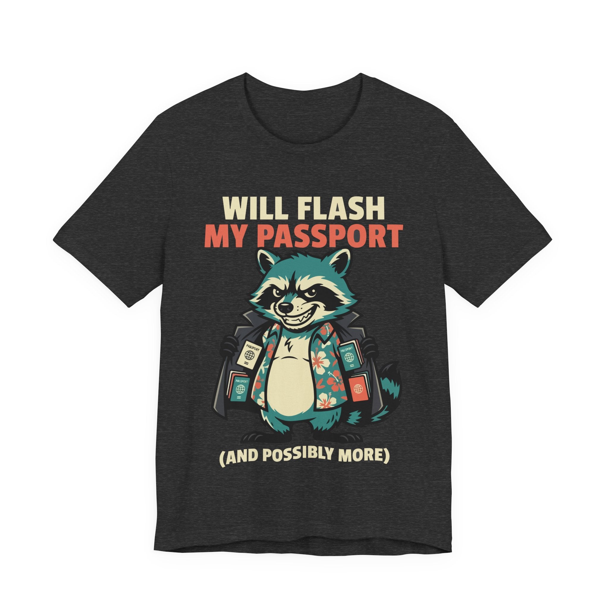 Bad Tourist Co — Will Flash My Passport (And Possibly More)