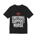 Bad Tourist Co — Emotional Support Nurse