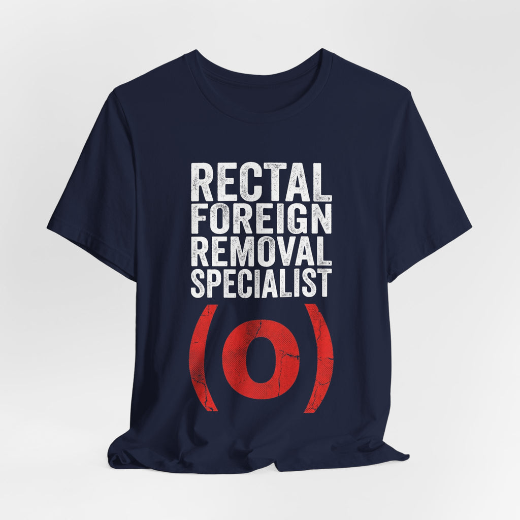Bad Tourist Co — Rectal Foreign Body Removal Specialist (Classic)