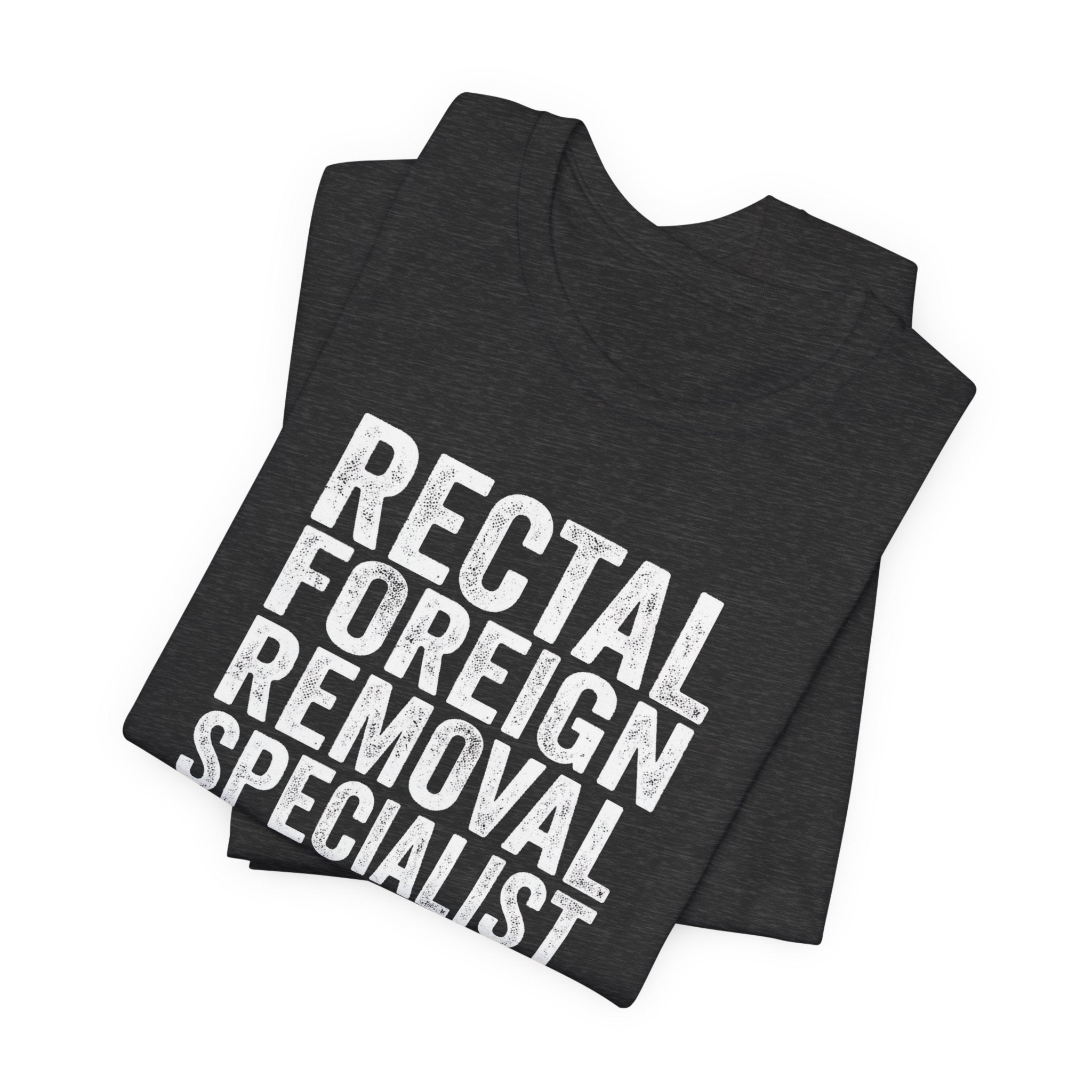Bad Tourist Co — Rectal Foreign Body Removal Specialist (Classic)
