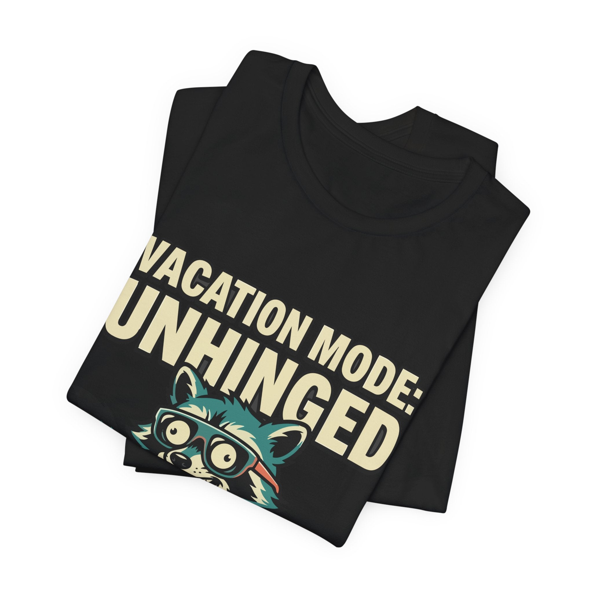 Bad Tourist Co — Vacation Mode: Unhinged