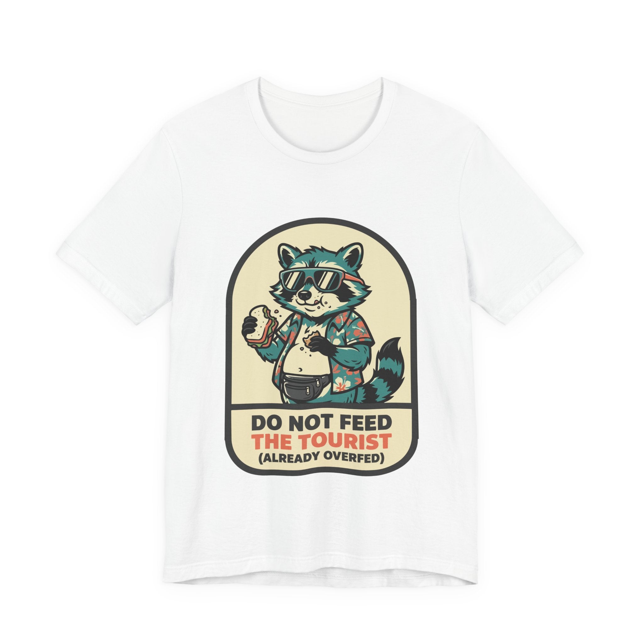 Bad Tourist Co — Do Not Feed the Tourist