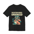 Bad Tourist Co — Vacation Mode: Unhinged