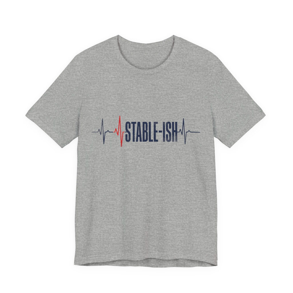 Bad Tourist Co — Stable-ish (Heather Grey)